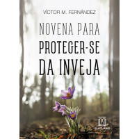 Novena para Proteger-se da Inveja