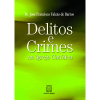 Delitos e Crimes na Igreja Católica
