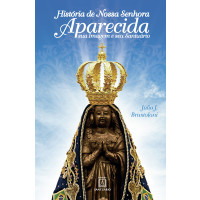 História de Nossa Senhora Aparecida