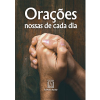 Orações nossas de cada dia