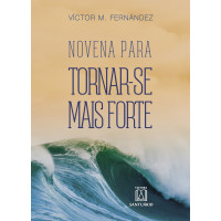 Novena para Tornar-se Mais Forte
