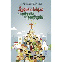 Leigos e leigas em missão na paróquia