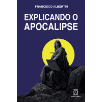 Explicando o Apocalipse