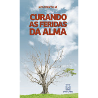 Curando as Feridas da Alma
