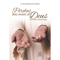 Pérolas nas Mãos de Deus 
