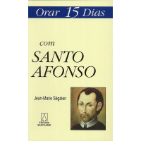 Orar 15 Dias com Santo Afonso