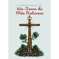 Via-Sacra da Mãe Natureza