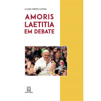 Amoris Laetitia em debate
