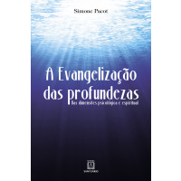 A Evangelização das Profundezas 