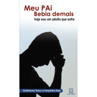Meu Pai bebia demais