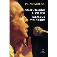 Comunicar a fé em tempos de crise