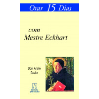 Orar 15 Dias com Mestre Eckhart