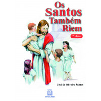 Os Santos Também Riem