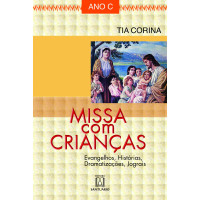 Missa com Crianças - Ano C