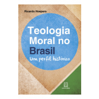 Teologia Moral no Brasil 