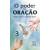 O Poder da Oração - 3

