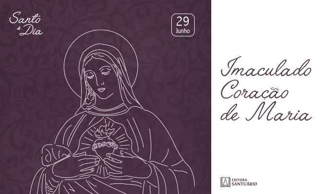 Celebra&ccedil;&atilde;o do Imaculado Cora&ccedil;&atilde;o de Maria