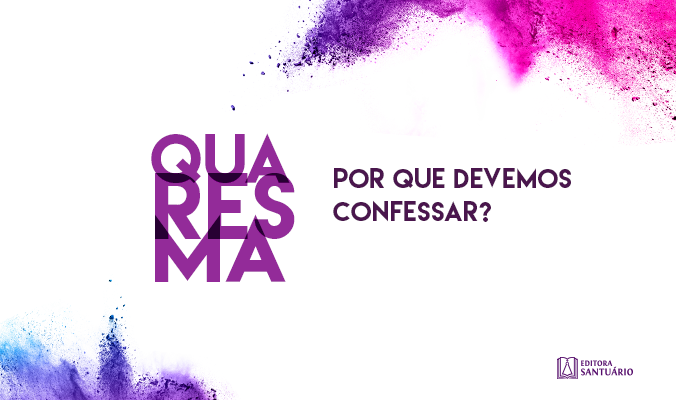 Import&acirc;ncia da confiss&atilde;o